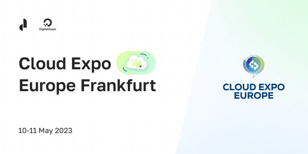 Meet Dashbouquet at Cloud Expo Europe Frankfurt | 10-11 May 2023