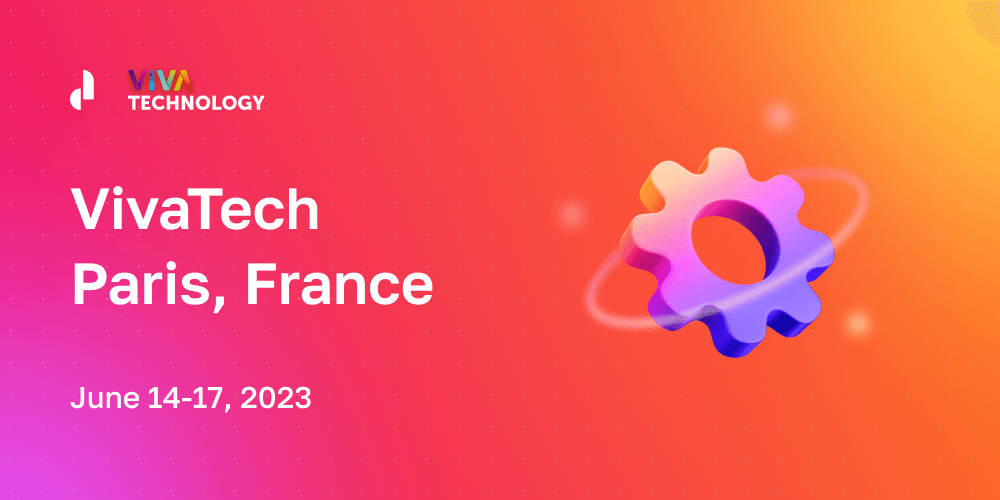 Meet Dashbouquet at VivaTech in Paris, June 14-17, 2023